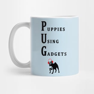 PUPPIES USING GADGETS Mug